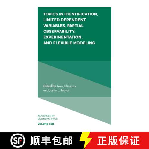 【3-4周达】精装 Topics in Identification, Limited Dependent Variables, Partial Observability, Experim... [9781838674205]