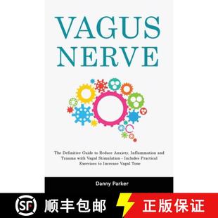 Trauma Reduce Anxiety Nerve Definitive 9781803615363 Vagal St... Vagus The Guide and Inflammation with 4周达