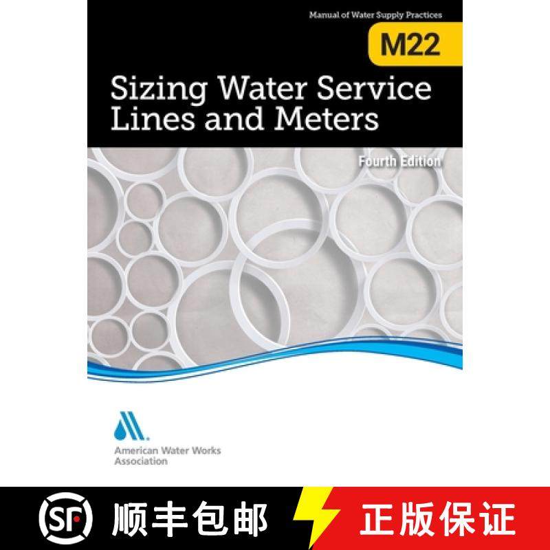 【3-4周达】M22 Sizing Water Service Lines and Meters, Fourth Edition [9781647171247]