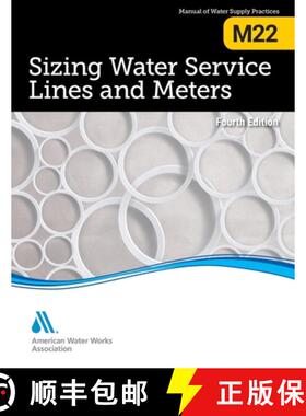 【3-4周达】M22 Sizing Water Service Lines and Meters, Fourth Edition [9781647171247]