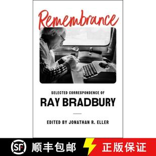 Remembrance Selected Bradbury 9781668016978 Ray 4周达 Correspondence