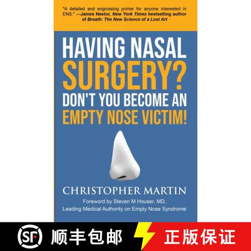 【3-4周达】Having Nasal Surgery? Don't You Become An Empty Nose Victim! [9780990826910]