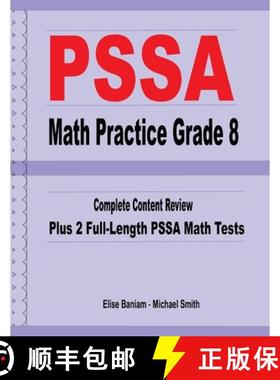【3-4周达】PSSA Math Practice Grade 8: Complete Content Review Plus 2 Full-length PSSA Math Tests [9781636201122]