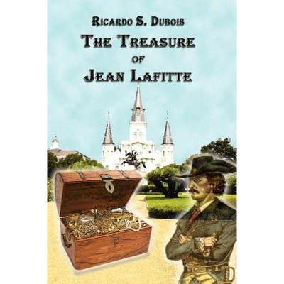 【4周达】The Treasure of Jean Lafitte [9781430318767]
