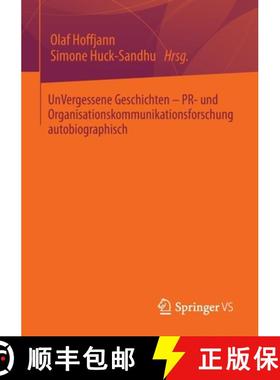 【3-4周达】Unvergessene Geschichten - Pr- Und Organisationskommunikationsforschung Autobiographisch [9783658346744]