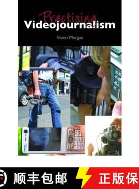 【3-4周达】Practising Videojournalism [9780415386661]