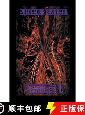 预订 Preceeding Daybreak: Parables IV [9798201184568]