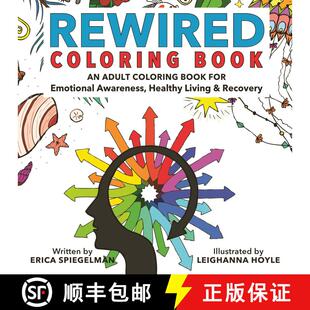 【3-4周达】Rewired Adult Coloring Book: An Adult Coloring Book for Emotional Awareness, Healthy Livin... [9781578266845]