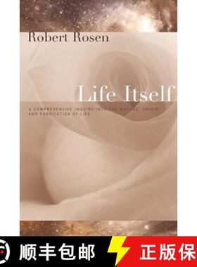 【3-4周达】精装 Life Itself : A Comprehensive Inquiry Into the Nature, Origin, and Fabrication of Life [9780231075640]