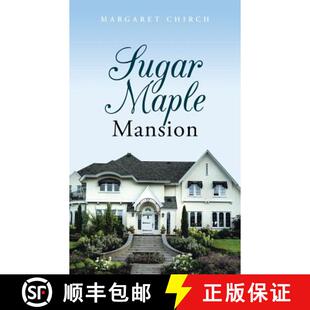 【3-4周达】Sugar Maple Mansion [9781462410309]