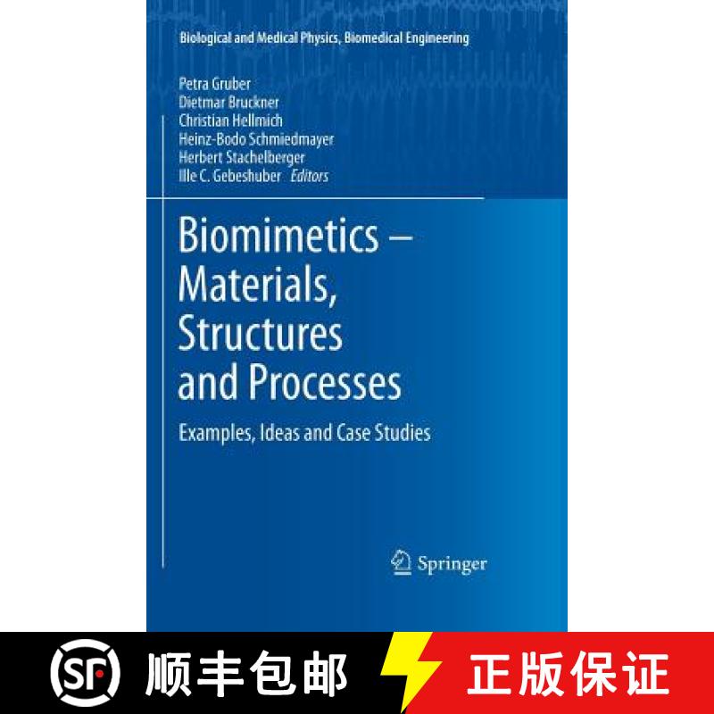 【3-4周达】Biomimetics -- Materials, Structures and Processes : Examples, Ideas and Case Studies [9783642271199]