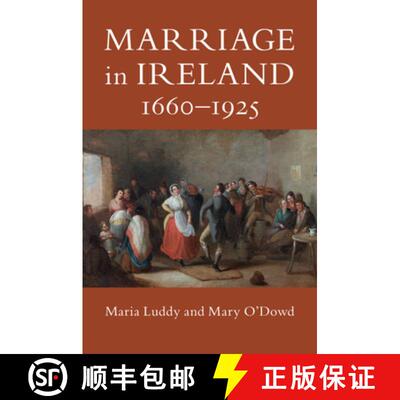 【3-4周达】Marriage in Ireland, 1660-1925 [9781108486170]