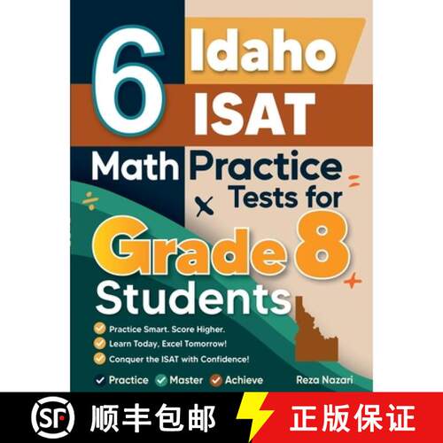 【3-4周达】6 Idaho ISAT Math Practice Tests for Grade 8 Students: A Complete Guide to Building Math M... [9798903503735]