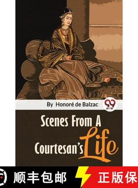 【3-4周达】Scenes From A Courtesan'S Life [9789357486750]