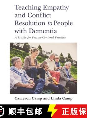 【3-4周达】Teaching Empathy and Conflict Resolution to People with Dementia: A Guide for Person-Cente... [9781785927881]