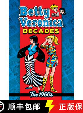 【3-4周达】Betty & Veronica Decades: The 1960s [9781645769118]