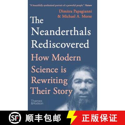 【3-4周达】The Neanderthals Rediscovered: How a Scientific Revolution Is Rewriting Their Story [9780500296400]
