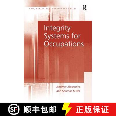 【3-4周达】精装 Integrity Systems for Occupations [9780754677499]