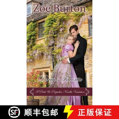 【3-4周达】Darcy's Favorite: A Pride & Prejudice Novella Variation [9781953138125]