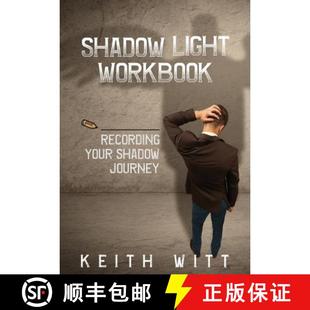 【3-4周达】Shadow Light Workbook: Recording Your Shadow Journey [9781495187773]