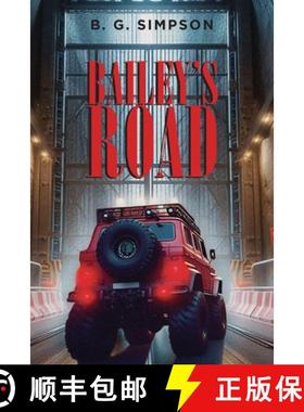 预订 Bailey's Road [9798895044605]