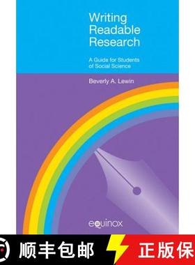 【3-4周达】Writing Readable Research: A Guide for Students of Social Science [9781904768562]