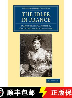 【3-4周达】Idler in France: - The Idler in France [9781108045117]