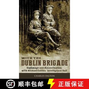 Collins 4周达 Dublin the Espionage Michael Intelligence with With Assassination and 9781781178331 Unit Brigade