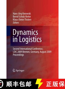 【3-4周达】Dynamics in Logistics : Second International Conference, LDIC 2009, Bremen, Germany, Augus... [9783642423857]