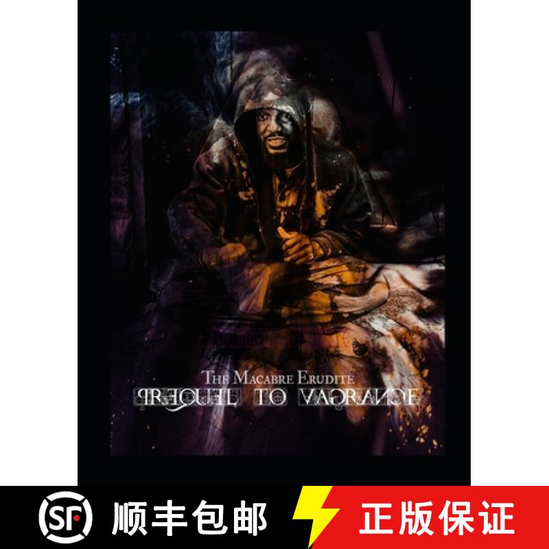 【3-4周达】The Macabre Erudite: Prequel to Vagrance [9780578793078]