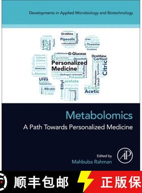 【3-4周达】Metabolomics: A Path Towards Personalized Medicine [9780323999243]