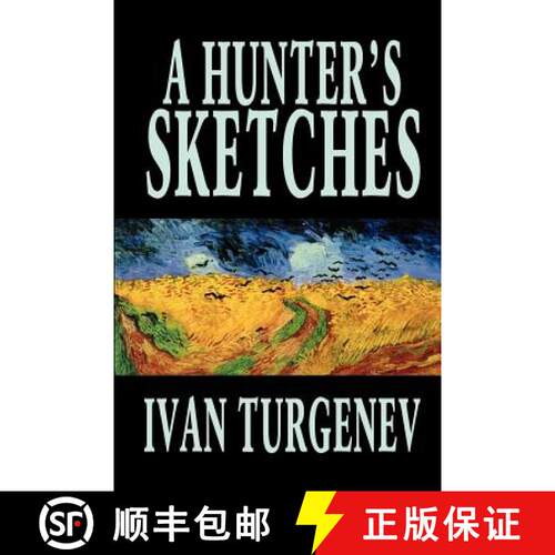 【3-4周达】A Hunter's Sketches by Ivan Turgenev, Fiction, Classics, Literary, Short Stories [9781592243822]