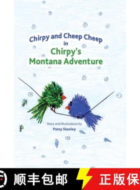 预订 Chirpy and Cheep Cheep in Chirpy's Montana Adventure [9798987202746]