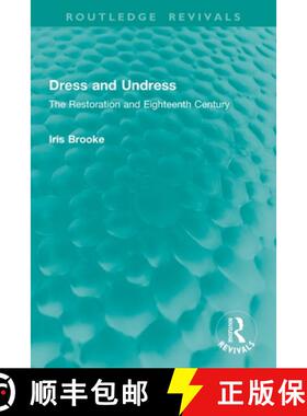 【3-4周达】Dress and Undress: The Restoration and Eighteenth Century [9781032914992]