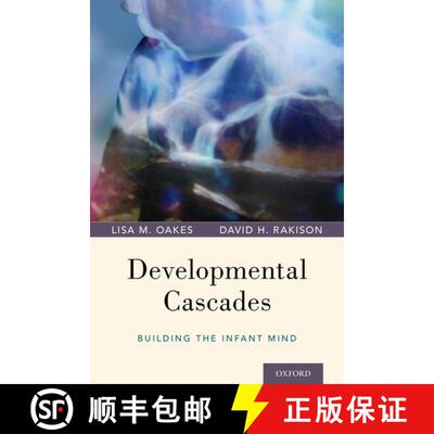 【3-4周达】Developmental Cascades: Building the Infant Mind [9780195391893]