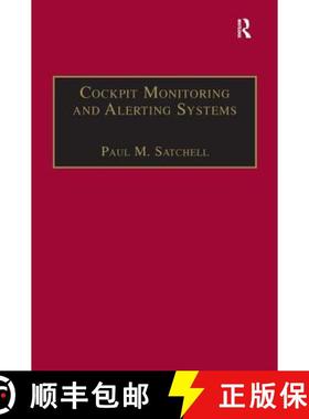 【3-4周达】Cockpit Monitoring and Alerting Systems [9781857421095]