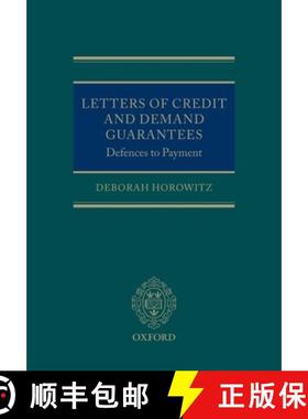 【3-4周达】Letters of Credit and Demand Guarantees: Defences to Payment [9780199588534]