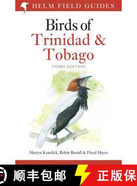 【3-4周达】Field Guide to the Birds of Trinidad and Tobago: Third Edition [9781472941527]