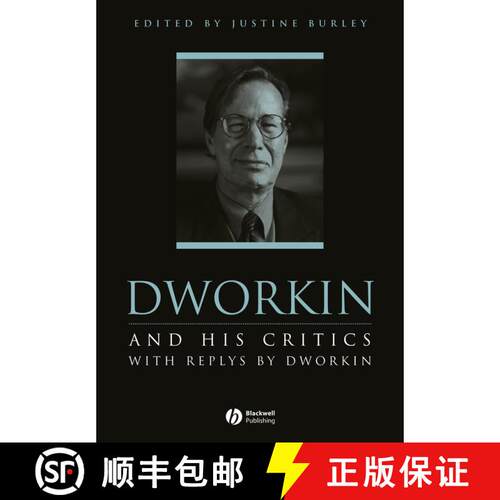 【3-4周达】Dworkin And His Critics - With Replies By Dworkin [Wiley哲学] [9780631197669]
