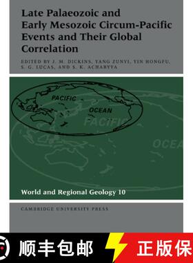 【3-4周达】Late Palaeozoic and Early Mesozoic Circum-Pacific Events and their Global Correlation: - L... [9780521025973]