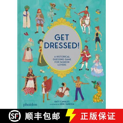 【3-4周达】Get Dressed!: A Historical Guessing Game for Fashion Lovers [9781838668471]