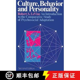 预订 Culture, Behavior, and Personality : An Introduction to the Comparative Study of Psychosocial Ad... [9780202011684]