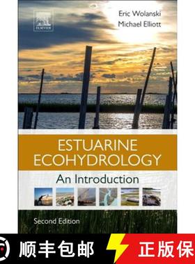 【3-4周达】Estuarine Ecohydrology: An Introduction (Revised) [9780444633989]