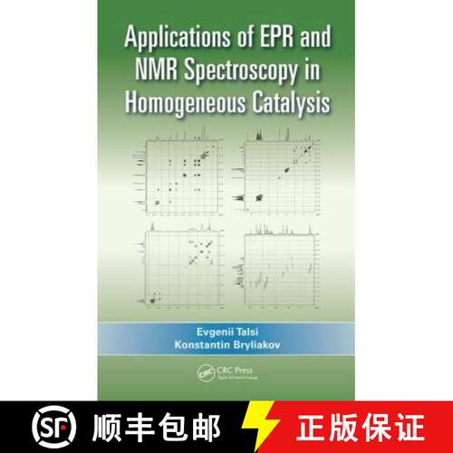 【3-4周达】精装 Applications of EPR and NMR Spectroscopy in Homogeneous Catalysis [9781498742634]