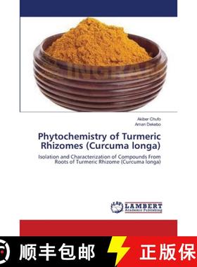 预订 Phytochemistry of Turmeric Rhizomes (Curcuma longa) [9783659152078]