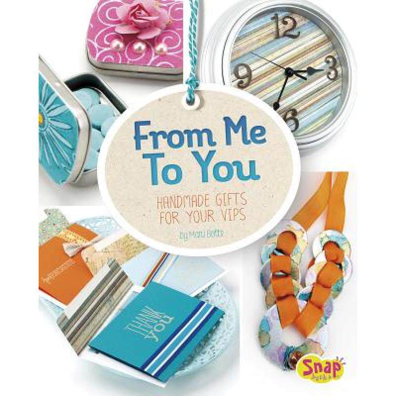 预订 from me to you: handmade gifts for y. [9781491452011]