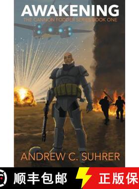 【3-4周达】Awakening (The Cannon Fodder Series Book 1) [9780692490419]