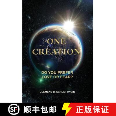 【3-4周达】One Creation: Do You Prefer Love Or Fear? [9781787195110]