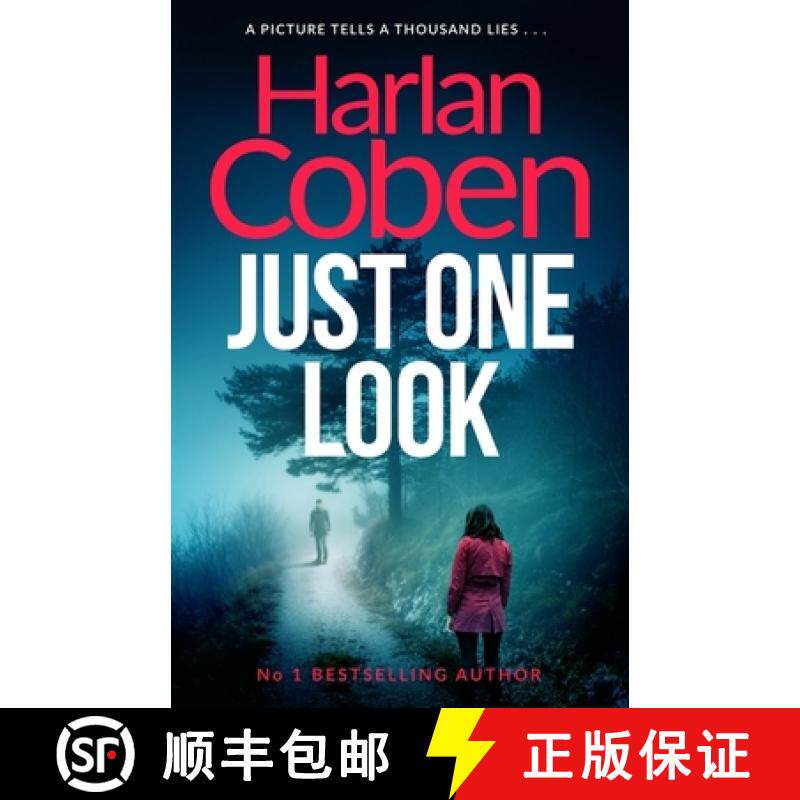 【3-4周达】Just One Look: A gripping thriller from the #1 bestselling creator of hit Netflix show Foo... [9781409150480]