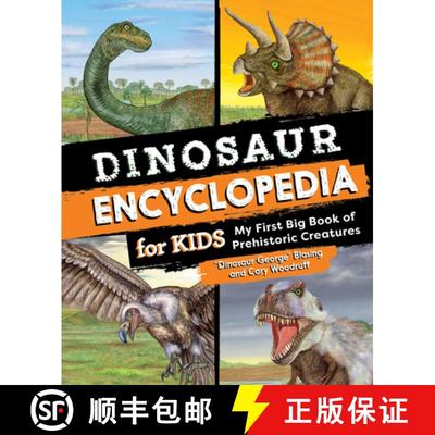【3-4周达】Dinosaur Encyclopedia for Kids: My First Big Book of Prehistoric Creatures [9781638073840]